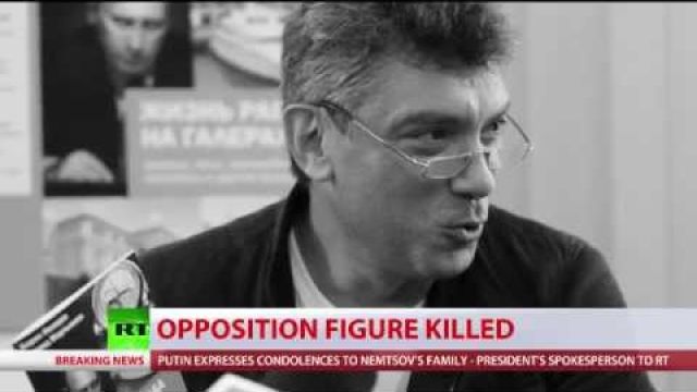 Russian opposition figure Boris Nemtsov killed in Moscow