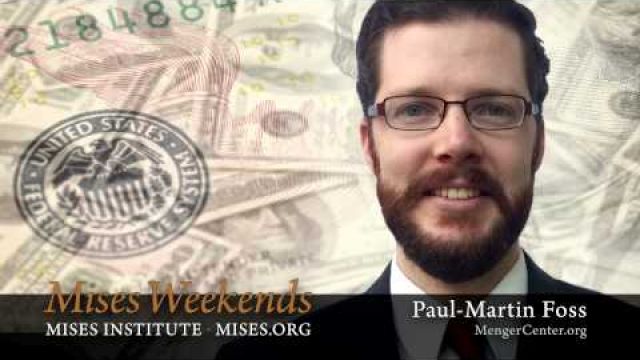 From Ron Paul's Office to the Carl Menger Center | Paul-Martin Foss