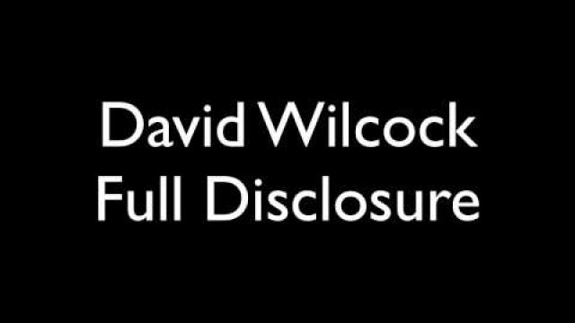 David Wilcock Full Disclosure