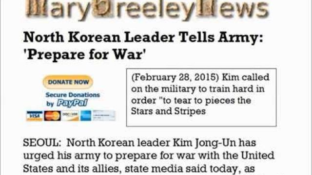 North Korean Leader Tells Army- 'Prepare for War' 2/28