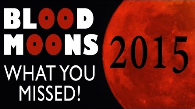 BLOOD MOONS 2015: What You Missed | Perry Stone