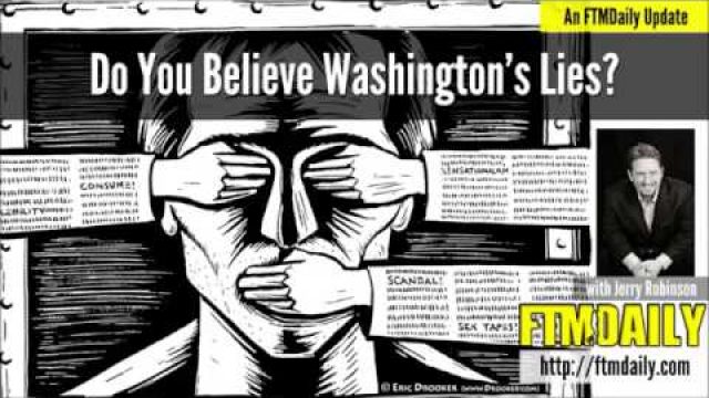 Do You Believe Washington's Lies? | Jerry Robinson