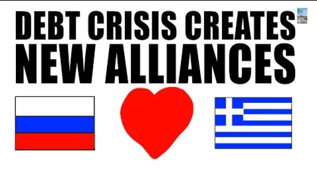Russia to Bailout Greece as Global Alliances Begin to BREAK APART!